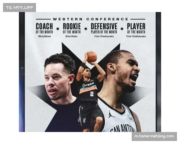 马刺包揽月最佳四项大奖，青春风暴与球权平均分配颠覆传统建队